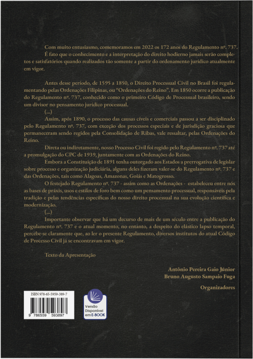 Regulamento N. º 737 de 25 de Novembro de 1850: Edição Comemorativa aos 172 Anos do Regulamento N.º 737