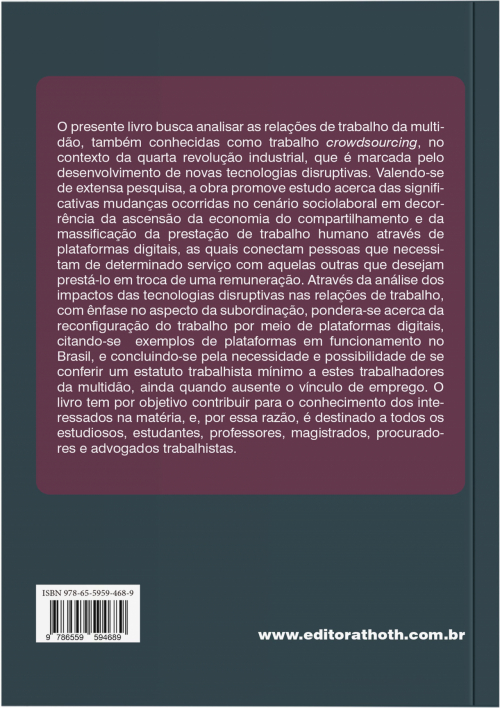 As Relações de Trabalho Disruptivas: Subordinação, Trabalho Via Plataformas Digitais e a Exploração do Trabalho Humano