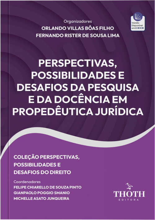 Perspectivas, Possibilidades e Desafios da Pesquisa e da Docência em Propedêutica Jurídica