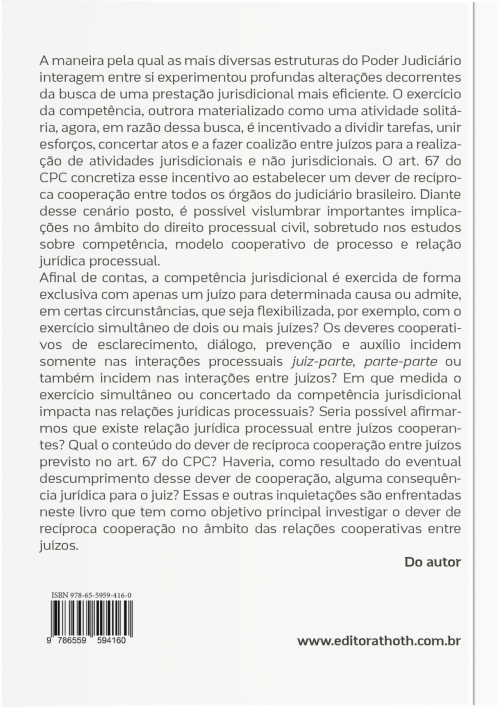 Cooperação Judiciária Nacional: O(s) Dever(es) de Engajamento e a Relação Jurídica Processual entre Juízos