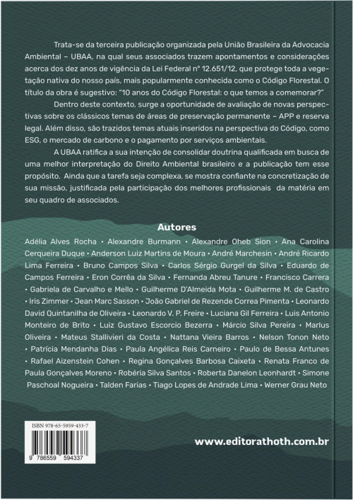 10 Anos do Código Florestal: O que Temos a Comemorar?