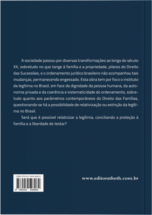 A Revisão da Legítima é Necessária? Uma Análise Sobre a Autonomia Privada Testamentária e o Rol de Herdeiros Necessários