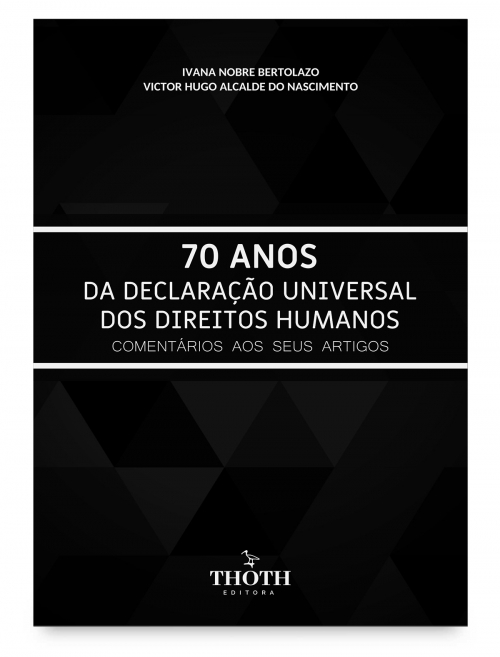 Estudos em comemoração aos 70 anos da Declaração Universal dos Direitos Humanos