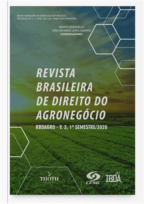 Revista Brasileira de Direito do Agronegócio – RBDAgro - V.3, 1º semestre/2020