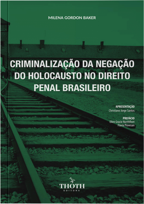 Criminalização da negação do holocausto no direito penal brasileiro