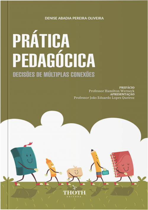 Prática pedagógica: decisões de múltiplas conexões