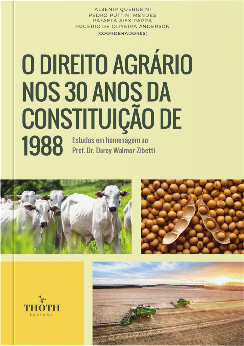 O Direito Agrário nos 30 anos da Constituição de 1988