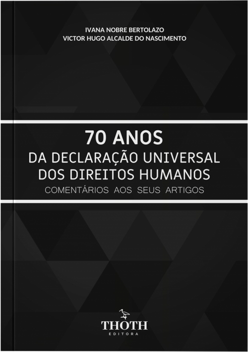 Estudos em comemoração aos 70 anos da Declaração Universal dos Direitos Humanos