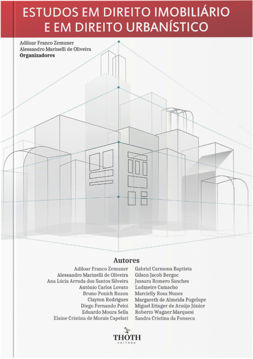 Estudos em direito imobiliário e em direito urbanístico - Vol. I