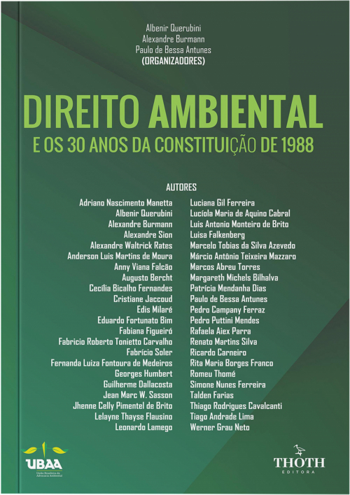 Direito ambiental e os 30 anos da Constituição de 1988