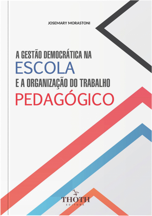 A gestão democrática na escola e a organização do trabalho pedagógico