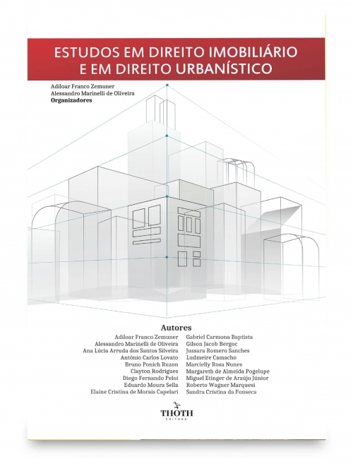 Estudos em direito imobiliário e em direito urbanístico - Vol. I