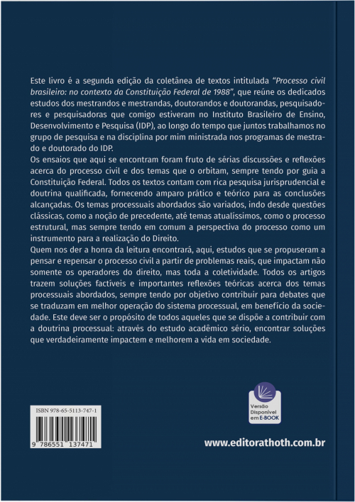 Processo Civil Brasileiro: no Contexto da Constituição Federal de 1988 - TOMO I e II