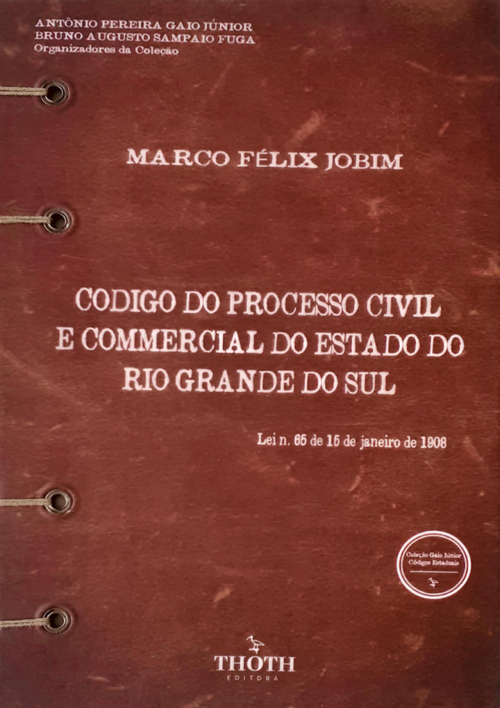 Código do Processo Civl e Commercial do Estado do Rio Grande do Sul - Versão Artesanal