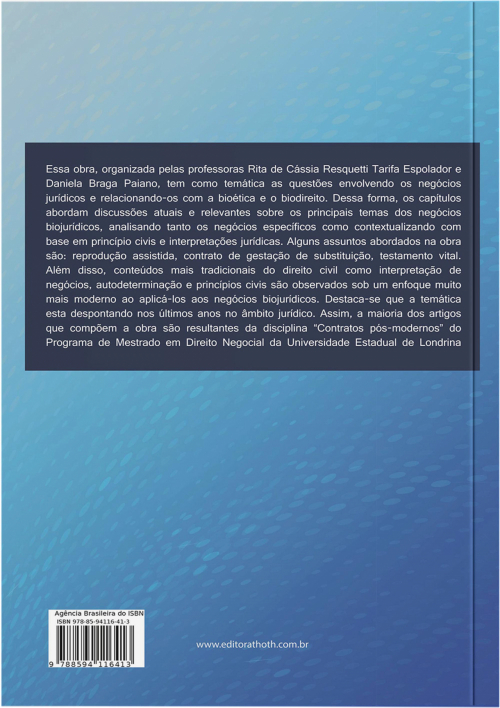 Questões atuais dos negócios jurídicos à luz do biodireito: discussões sobre negócios biojurídicos Vol. I