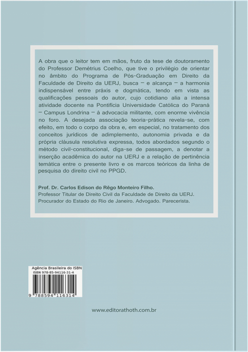 A cláusula resolutiva expressa em contratos de compra e venda de bens imóveis: uma visão civil-constitucional