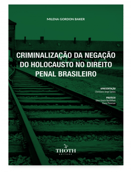 Criminalização da negação do holocausto no direito penal brasileiro