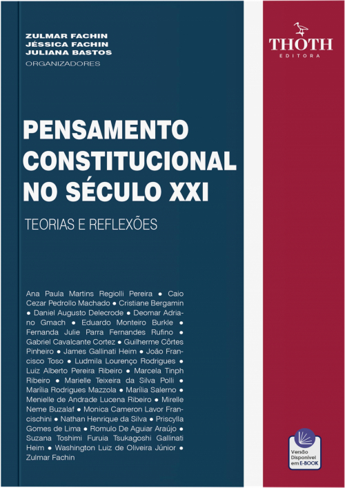 Pensamento Constitucional no Século XXI: Teorias e Reflexões