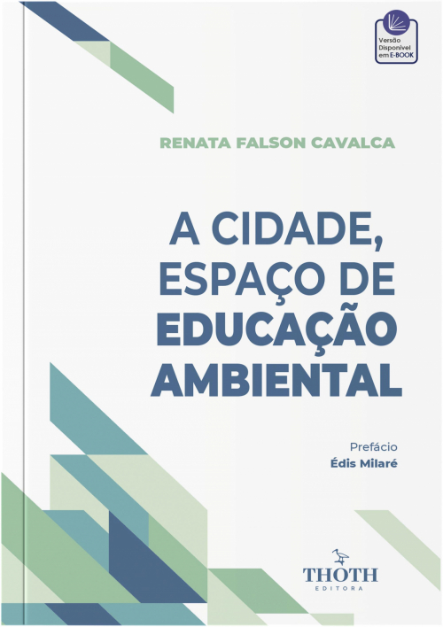 A Cidade, Espaço de Educação Ambiental