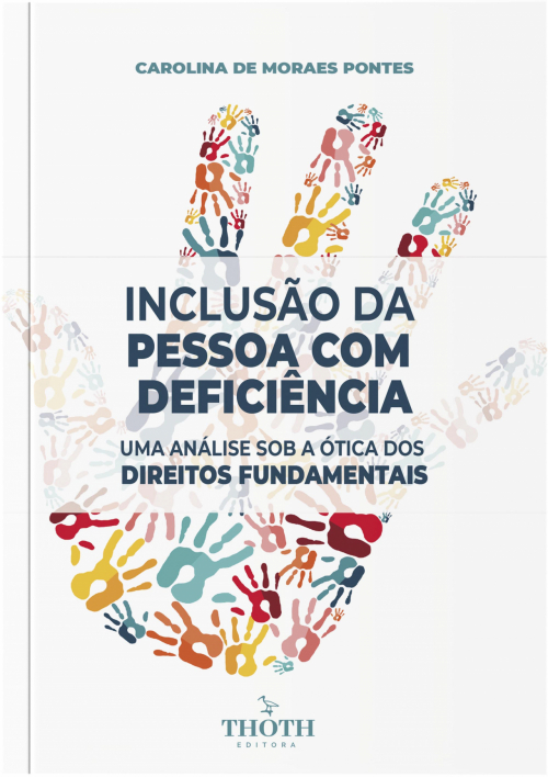 Inclusão da Pessoa com Deficiência: Uma Análise Sob a Ótica dos Direitos Fundamentais