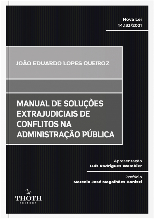 Manual de Soluções Extrajudiciais de Conflitos na Administração Pública