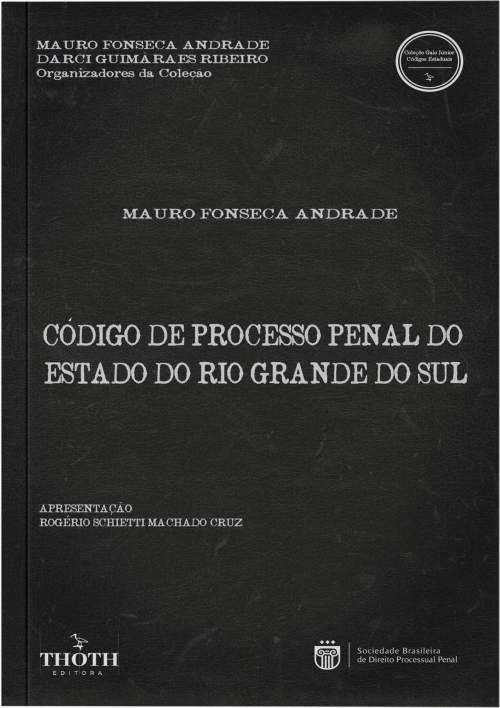 Código de Processo Penal do Estado do Rio Grande do Sul - Versão Comum