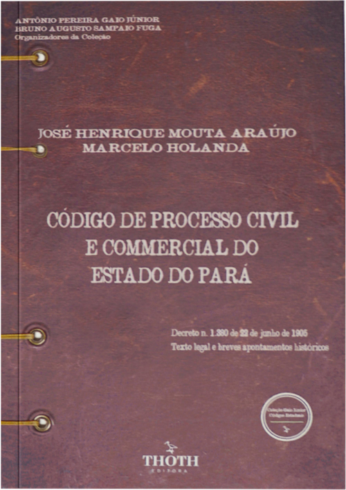 Código de Processo Civil e Commercial do Estado do Pará - Versão Artesanal