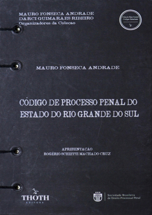 Código de Processo Penal do Estado do Rio Grande do Sul - Versão Artesanal