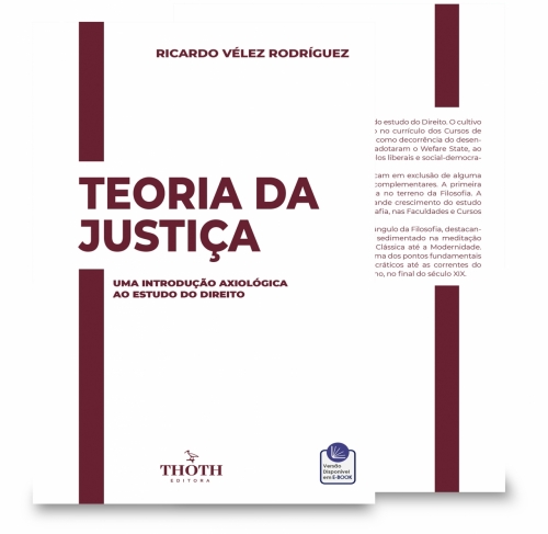 Teoria da Justiça: Uma Introdução Axiológica ao Estudo ao Direito