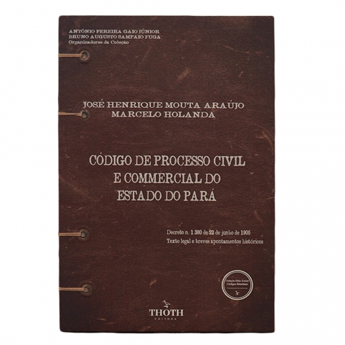 Código de Processo Civil e Commercial do Estado do Pará - Versão Artesanal