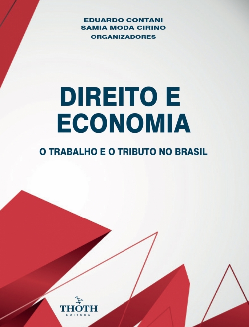 Direito e Economia: o trabalho e o tributo no Brasil