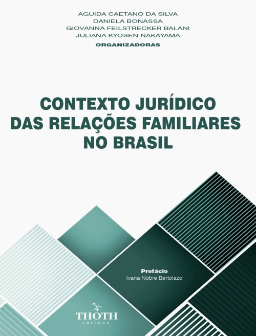 Contexto Jurídico das Relações Familiares no Brasil