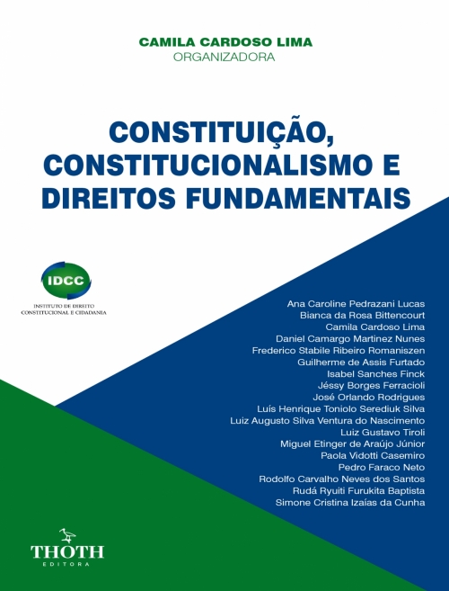 Constituição, Constitucionalismo e Direitos Fundamentais