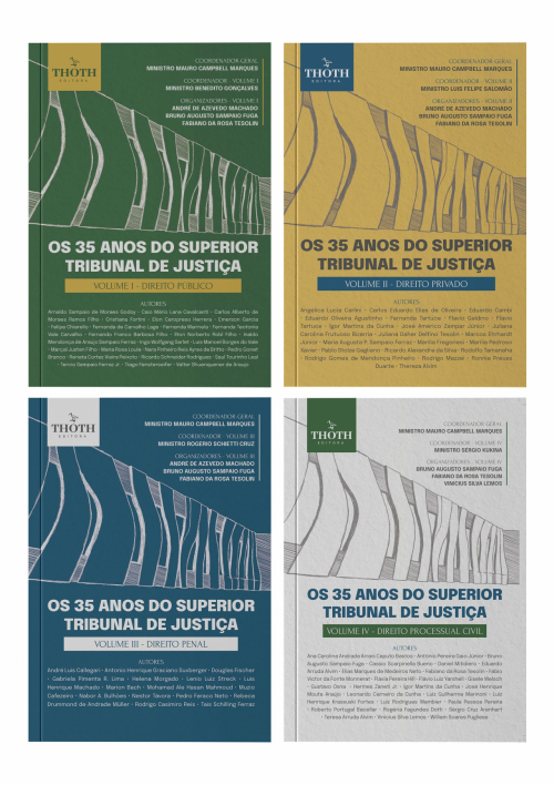 Os 35 Anos do Superior Tribunal de Justiça: Volume I,II,III e IV