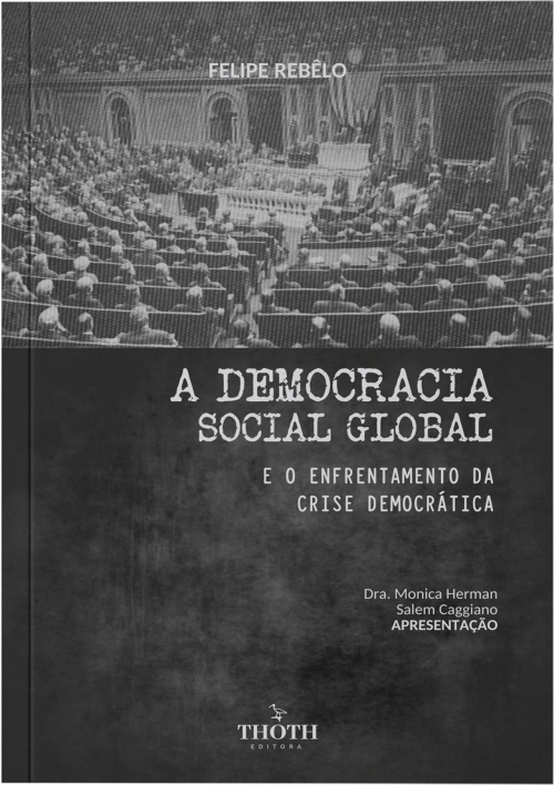 A democracia social global e o enfrentamento da crise democrática