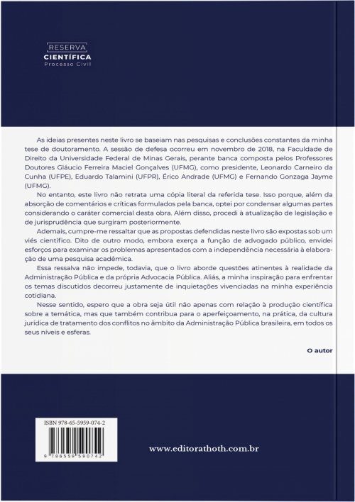 Administração Pública como Litigante Habitual: A Necessária Mudança da Cultura Jurídica de Tratamento dos Conflitos