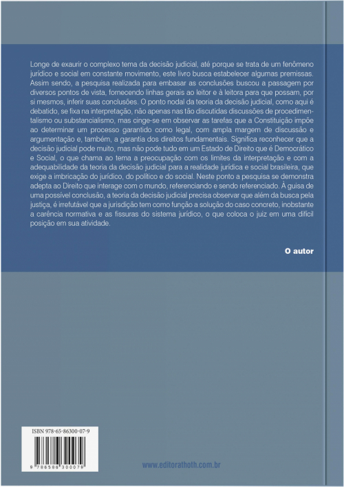 Teoria da decisão judicial: influências das posições jusfilosóficas no cenário jurídico-político brasileiro