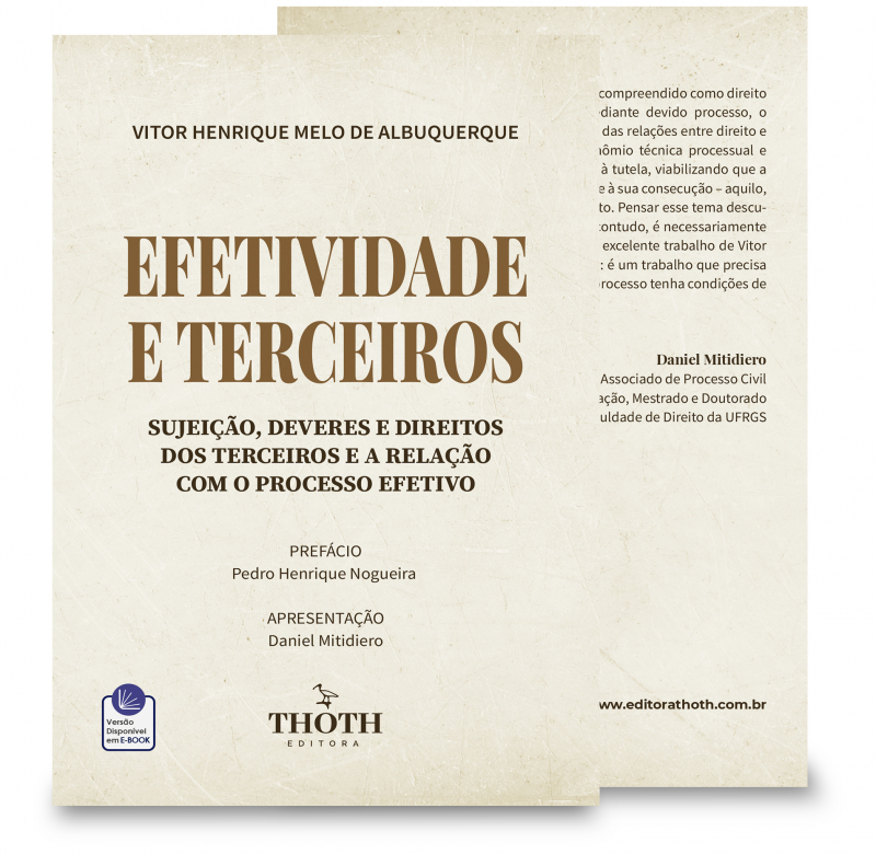 Editora Thoth - Réquiem às medidas judiciais atípicas nas execuções  pecuniárias